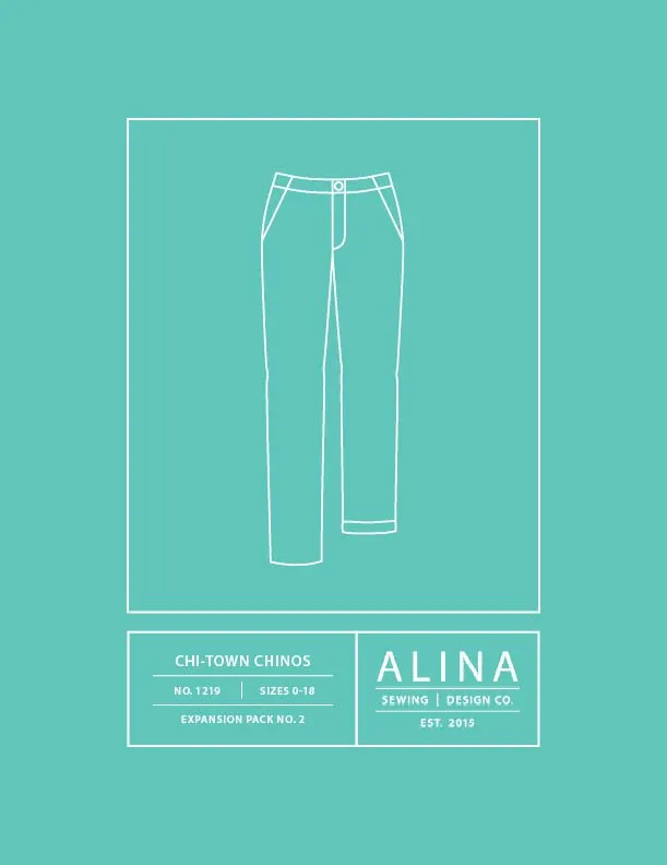 Alina Sewing and Design Co Chi-Town Chinos Expansion Pack No. 2 PDF